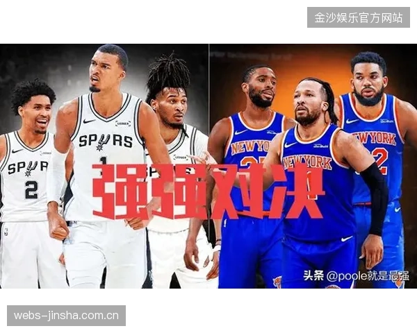 尼克斯外线联合出手终结比赛悬念